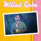 Millind Gaba - Milind Gaba on 9Apps