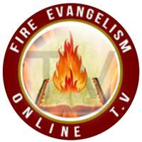 Fire Evangelism TV