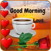 Good Morning Love Messages on 9Apps