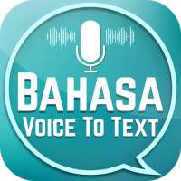 Bahasa Voice Speech to Text & TTS Converter on 9Apps