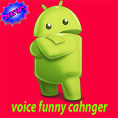 Voice Funny Cahnger-Pengubah Suara Lucu Baru icon