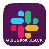 Slack Guide for Productive Team on 9Apps