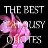 The Best Jealousy Quotes on 9Apps