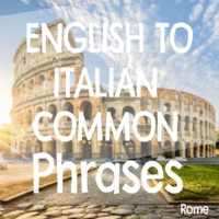 English to Italian Common Phrases on 9Apps