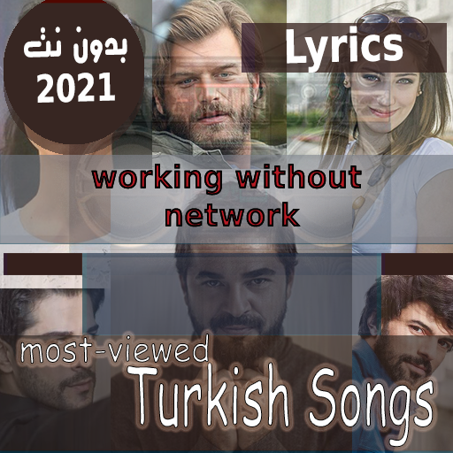 اشهر اغاني تركية بالكلمات 2021 Top Turkish songs icon