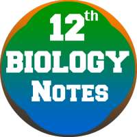 Class 12th Biology (Note) on 9Apps