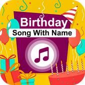 Birthday Song with Name Maker | Name Birthday Song icon
