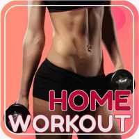 Home Workout - Woman Fitness on 9Apps