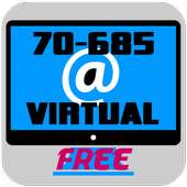 70-685 Virtual FREE on 9Apps