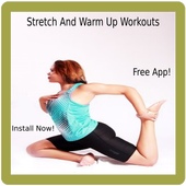 Stretching And Warm Up Workouts! Flexible Body أيقونة