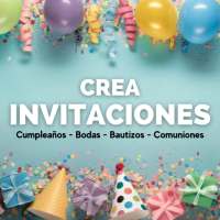 Crear Invitaciones y Tarjetas