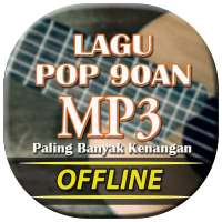 Lagu Pop 90an Offlne on 9Apps