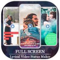 My Photo Full Screen Lyrical Video Status Maker