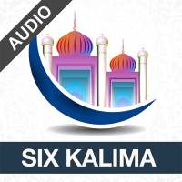 Six Kalimas with Audio on 9Apps