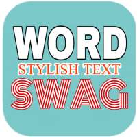 SwagWord - Fancy Stylish Text Fonts Generator