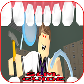 Guide Roblox Escape the Evil Dentist Obby icon