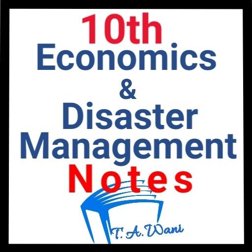 10th Economics &amp; Disaster Management Notes icon