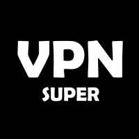 VPN - Super VPN Unlimited Proxy