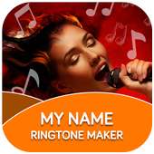 My name ringtone caller-My name ringtone maker on 9Apps