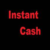 Instant Cash