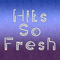 Hits So Fresh on 9Apps