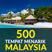 Malaysia : 500 Tempat Menarik