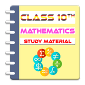 Class 10 Mathematics Study Materials Notes 2018-19 أيقونة