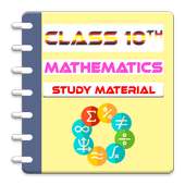 Class 10 Mathematics Study Materials Notes 2018-19 on 9Apps
