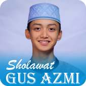 Sholawat Gus Azmi on 9Apps