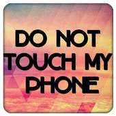Don't Touch My Phone Wallpaper Custom Maker Poster on 9Apps
