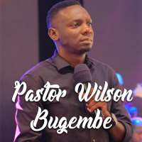 Pastor Wilson Bugembe Music App