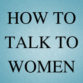 How To Talk To Women icon