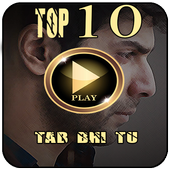Tab Bhi Tu-Top 10 Bollywood MP3 Songs 2018 icon