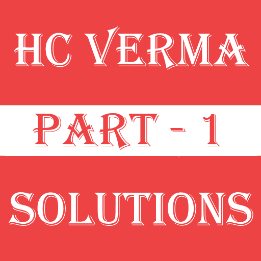 Concepts of Physics Part 1 - HC Verma Solutions-1 icon