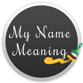 My Name  Meaning