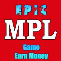 Epic MPL 11 Game Earn Money