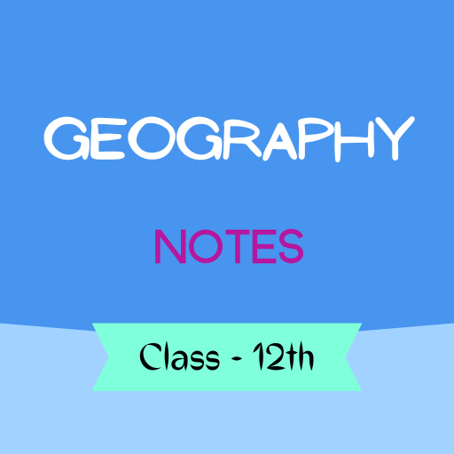 Class 12 Geography Notes icon