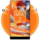 Theme For Xiaomi Mi MIx 2 on 9Apps