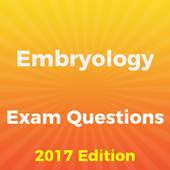 Embryology Exam Questions 2018 on 9Apps