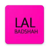Lal Badshah on 9Apps