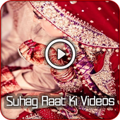 Suhag Raat Ki Videos icon