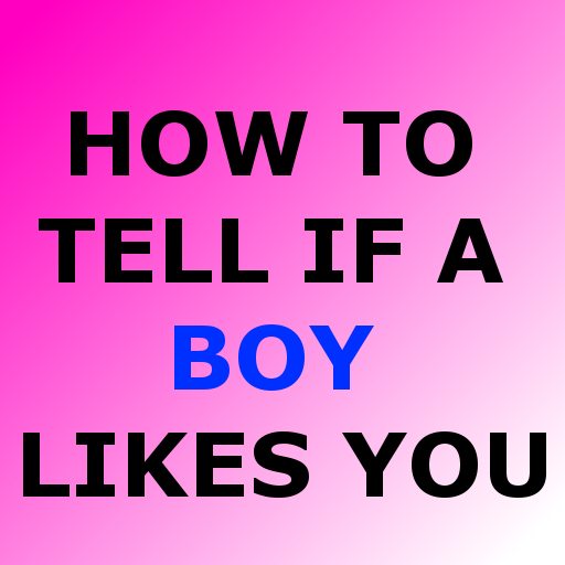 HOW TO TELL IF A BOY LIKES YOU icon