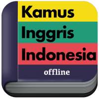 Kamus Inggris - Indonesia Offline