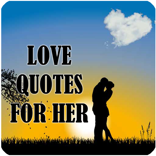 Love quotes for HER icon