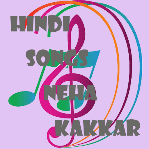 HINDI SONGS NEHA KAKKAR icon
