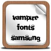 Vampire Fonts For Samsung on 9Apps