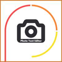 Photo Text Editor - Text On Photo on 9Apps