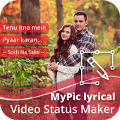 MyPic Lyrical Full Screen Video Maker With Music icon