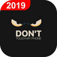 Don't Touch My Phone