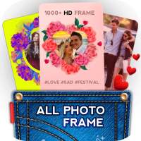 All Photo Frames 2020 & DP